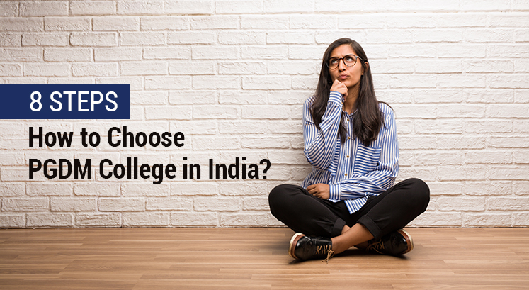 How to Choose PGDM College