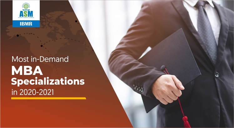Most In-Demand MBA Specializations in 2020-2021