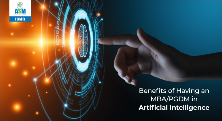 Why Choose MBA or PGDM in Artificial Intelligence